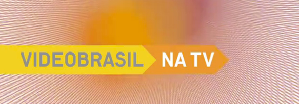 Videobrasil na TV | Primeira temporada